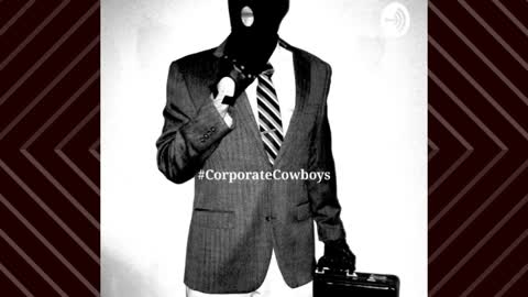 Corporate Cowboys Podcast - S3E10 Revenge Is The Sweetest Joy