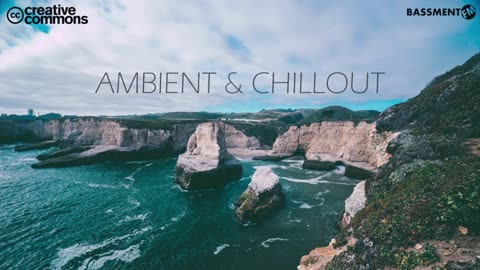 Ambient and Chillout