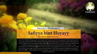 Rasulullah's Marriage To Safiyyah Bint Huyayy - Imam Awlaki Al-Awlaki