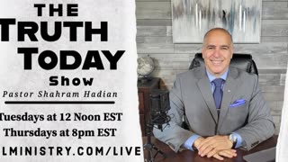 LIVE! Truth Today with Pastor Shahram Hadian 3/16/23