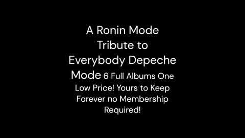 A Ronin Mode Tribute to Everybody Depeche Mode Bundel HQ Remastered