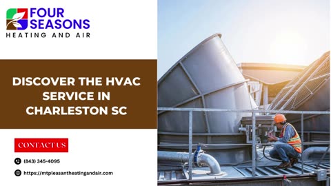 Discover the HVAC Service in Charleston, SC