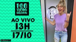 Pretinho Básico das 13h AO VIVO - 17/10