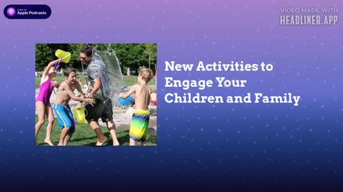New Activities to Engage Your Child or Grandchild