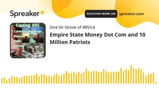 Fort Knox is Empty vs. Empire State Money Dot Com and 10 Million Patriots