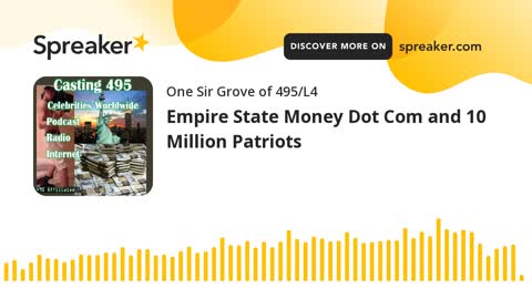 Fort Knox is Empty vs. Empire State Money Dot Com and 10 Million Patriots