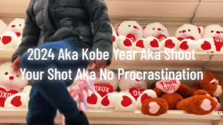 2024 Aka Kobe Year Aka Shoot Your Shot Aka No Procrastination