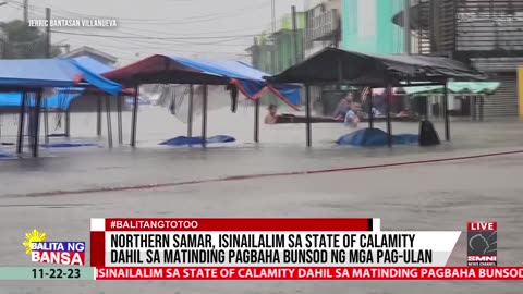 Northern Samar, isinailalim sa state of calamity dahil sa matinding pagbaha bunsod ng mga pag-ulan