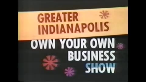 July 7, 1977 - Ads for Indianapolis Own Your Business Show & True Value
