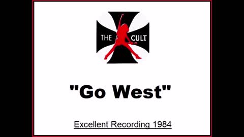 The Cult - Go West (Live in Goteborg, Sweden 1984) Excellent Recording