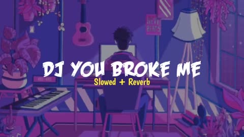 dj you broke me first x I am lady remix (slowed + reverb)