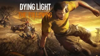 Dying Light The Following Combat Theme