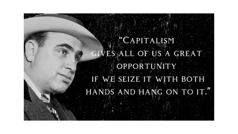 Quotes from Lincoln and Capone