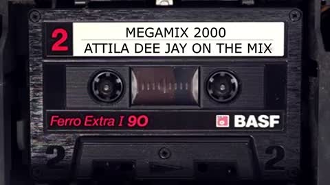 Megamix 2000 by Attila Dee Jay