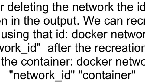 Is it possible to restart a docker container that had its network removed