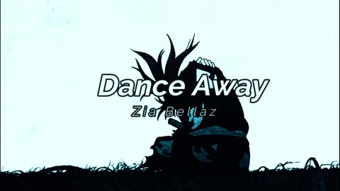 Dance Away