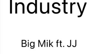Industry feat. JJ (OFFICIAL AUDIO)