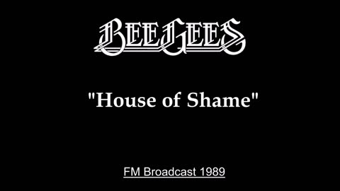 Bee Gees - House Of Shame (Live in Tokyo, Japan 1989) FM Broadcast