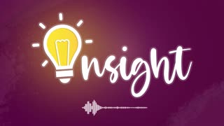 32 - Insight Podcast - (2023-Oct-5) - Our Identity in Christ - (Raymond Ward)