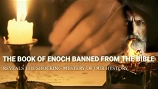 why was rhe Book of Enoch removed from the bible