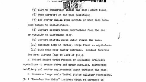 Operation Northwoods was a proposed military operation