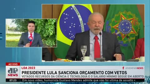 Jovem Pan News - Presidente Lula sanciona Orçamento de 2023 com vetos.