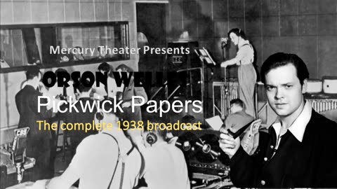 Classic Radio Tales: The Pickwick Papers - November 20, 1938