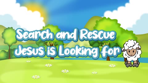 VBS 2023! Search and Rescue: Jesus is looking for You!