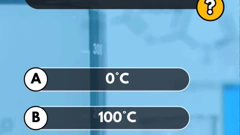 What is the boiling point of water in Celsius? General Knowledge Video 10