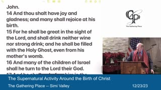 The Supernatural Activity Around the Birth of Christ