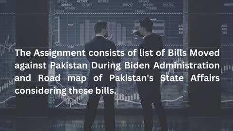 How to Create | Bills Moved Against Pakistan During Biden Administration & Pakistan's State Affairs