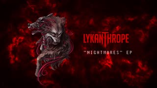 Lykanthrope "Nightmares" EP