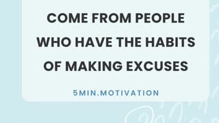 99% OF FAILURES COME FROM PEOPLE WHO HAVE THE HABITS OF MAKING EXCUSES