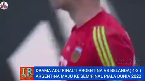 Drama Adu Pinalti ARGENTINA vs BELANDA (4-3)Perempat Final - FIFA Word Cup 2022