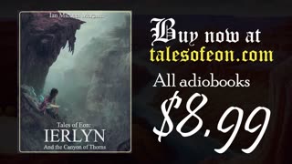 (FREE AUDIOBOOK SAMPLE) Ierlyn and the Canyon of Thorns / Tales of Eon Fantasy Short Stories