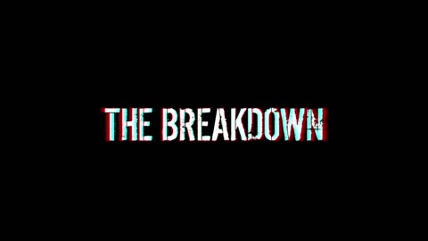 The Breakdown Episode #259: Friday News