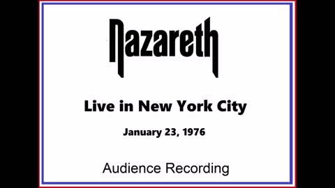 Nazareth - Live in New York 1976 (Audience Recording) Fantastic