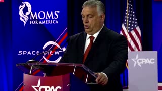 Orban: Hungary, U.S. conservatives must join forces