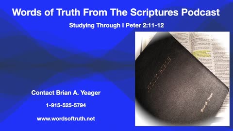 Studying Through I Peter 2:11-12