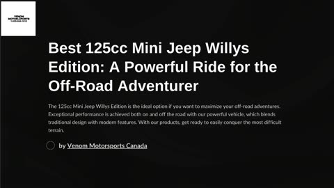 Best 125cc Mini Jeep Willys Edition: A Powerful Ride for the Off-Road Adventurer