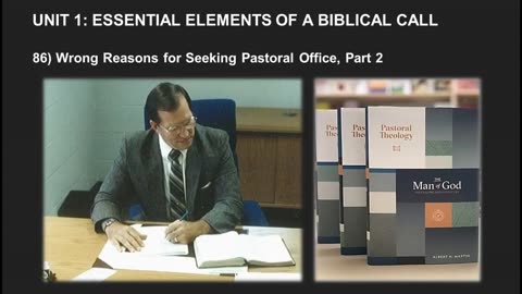 Albert Martin's Pastoral Theology Lecture 4