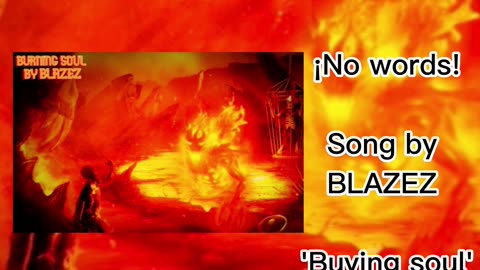 ¡No words! | Burning Soul