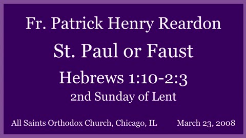 Saint Paul or Faust?