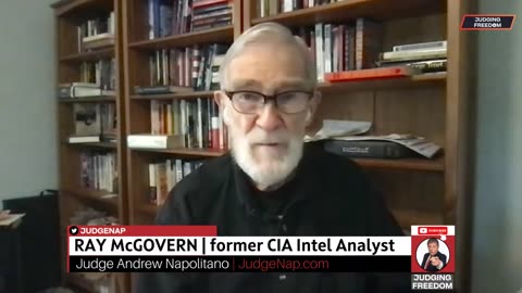 Ray McGovern: Dangers of Misreading Putin - Judge Napolitano - Judging Freedom