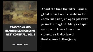 Traditions and Hearthside Stories of West Cornwall, Vol. 1 (1-2). By William Bottrell. Audiobook