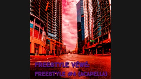 Freestyle #4 (Acapella)