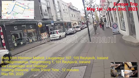 May 5th, 2023 Walk: Hlemmur Square bus stop toward Hallgrimskirkja Church,