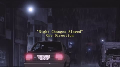 One Direction - Night Changed (Slowed + Reverb) Lyrics In Description!!