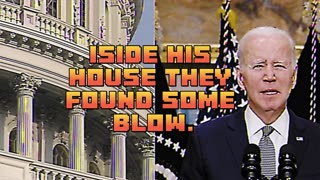 Blow in the White House?