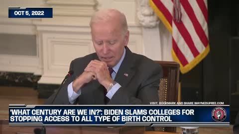 'What Century Are We In?': Biden Slams Colleges For Stopping Access To All Type Of Birth Control